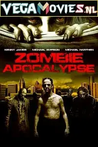 zombie apocalypse 2011 , vegamovies3