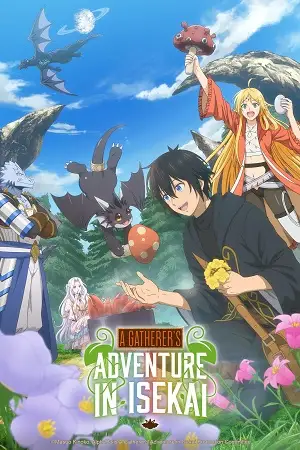 a gatherer s adventure in isekai season 1 , vegamovies3